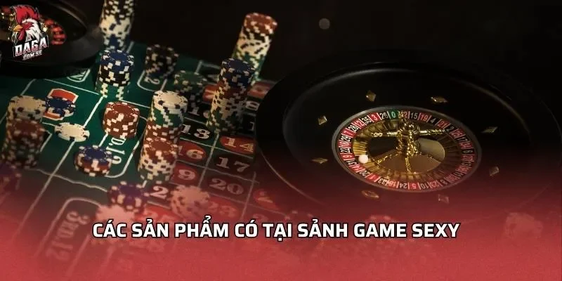 cac-san-pham-co-tai-sanh-game-sexy