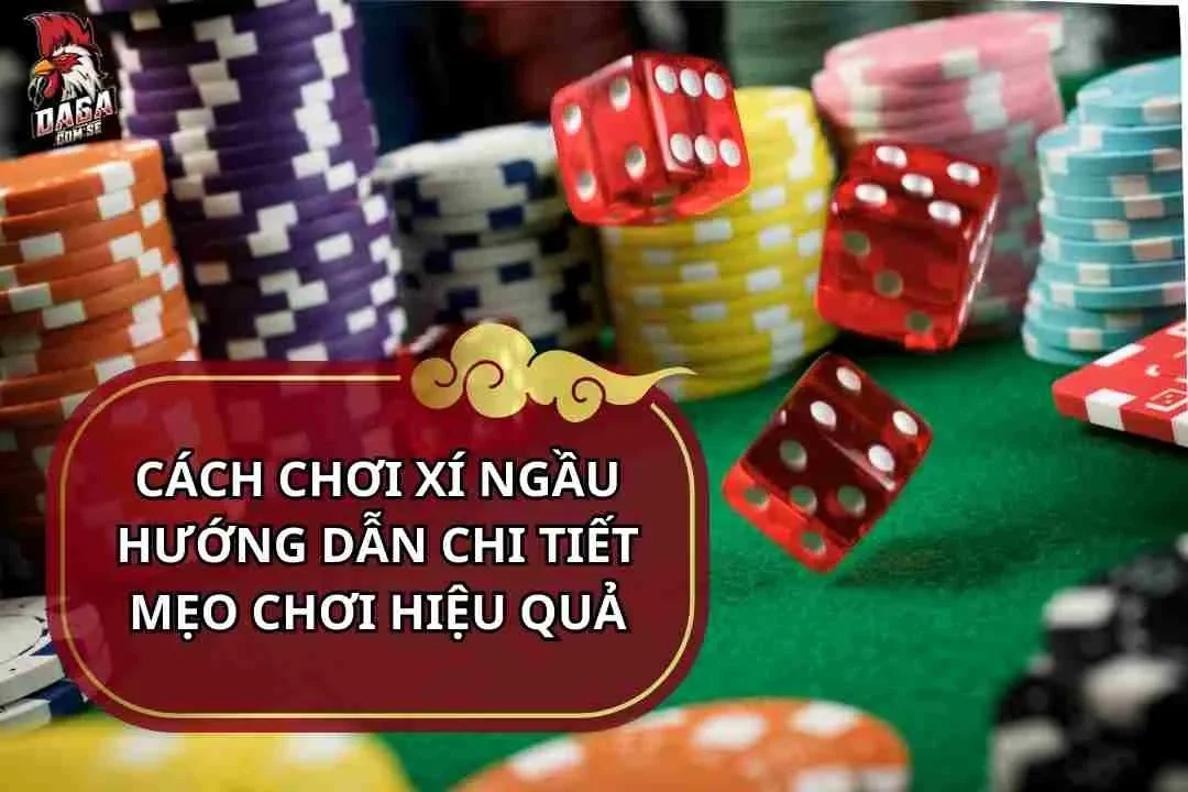 cách chơi xí ngầu