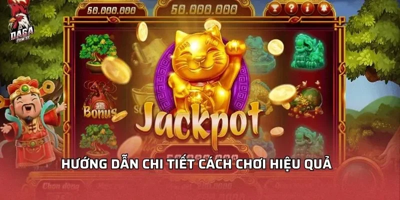 huong-dan-chi-tiet-cach-choi-hieu-qua