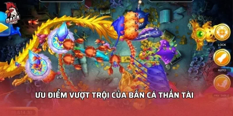 uu-diem-vuot-troi-cua-ban-ca-than-tai