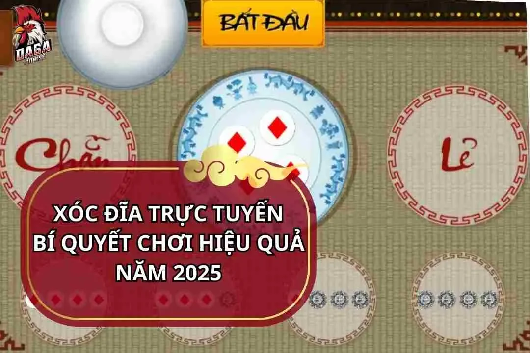 xóc đĩa trực tuyến